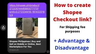 How to create Shopee Checkout Link  (from FB, IG orders) + Advantage & Disadvantage