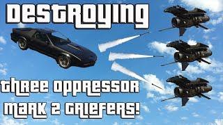 GTA Online Destroying 3 Oppressor Mark 2 Griefers With A Fully Loaded Ruiner!