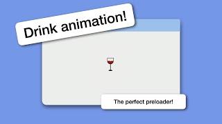 Quick & Creative CSS Animated Preloader Drinks Tutorial | Mini HTML & CSS Project