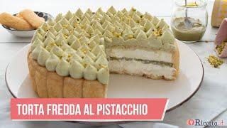 Torta fredda al Pistacchio - Ricetta.it