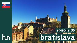  BRATISLAVA EP05 | Beauty of the Danube