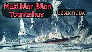 Aysberg bilan to‘qnashuv uzbek tilida tarjima kinolar kino 2019 uzbek tilida#aysberg_bilan_toqnashuv