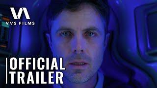 SLINGSHOT Trailer 4K (2024) | Casey Affleck, Laurence Fishburne, Tomer Capone | Sci-Fi, Thriller