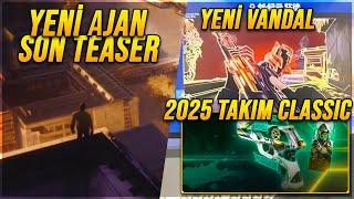 YENİ AJAN TEJO SON TEASER! YENİ VANDAL SIZDI, VCT 2025 KAPSÜLLERİ! VALORANT