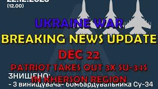 Ukraine War BREAKING NEWS (20231222): Patriot Takes out 3x Su-34s near Kherson