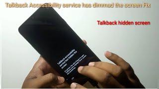 TalkBack hidden screen Samsung || TalkBack accessibility service has hidden the screen Samsung