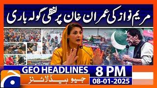 Maryam Nawaz Severe Criticism of Imran Khan | Geo News 6 PM Headlines (8th Jan 2025)