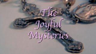 Rosary - The Joyful Mysteries