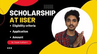 Scholarship at IISER | eligibility, amount, stipend, Inspire 2022