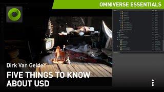 Five Things to Know About USD | NVIDIA Omniverse Tutorials