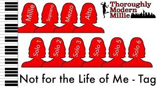 Not for the Life of Me (Tag) - Vocal Practice Tracks - Thoroughly Modern Millie