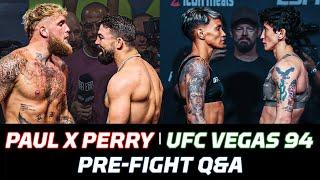 Jake Paul vs. Mike Perry & UFC Vegas 94 LIVE People's Pre-Fight Show | MMA Fighting