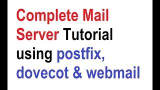 Full Mail Server Setup Tutorial For Beginners