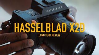 Hasselblad X2D 100c Long-Term Review: How Good Is This Camera?