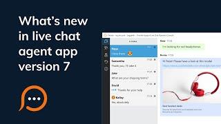 New updates in Provide Support live chat app version 7