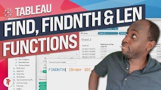 The Find, Findnth & Len functions in Tableau