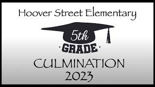 5th Grade Culmination 2023