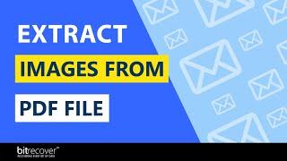 How to Extract Images from PDF File – Simplified Solution