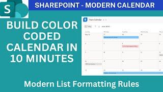 SharePoint Online Color Coded Calendar (Modern List View/Rules)