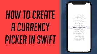 How to create a Currency Picker in Swift