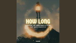 How Long (Extended Mix)