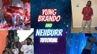 Yung Brando x Neiiburr TUTORIAL! (Easy)