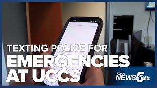 Students and staff at UCCS can now text police emergencies