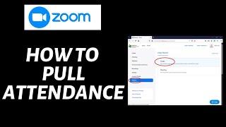 How  to Pull Attendance on Zoom | Zoom Tutorial