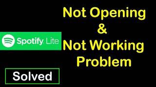 How to Fix Spotify Lite App Not Working | Spotify Lite Not Opening Problem in Android Phone