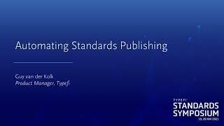 Automating Standards Publishing with Typefi | Typefi Standards Symposium 2021