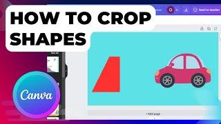 How To Crop Shapes On Canva | BEST Way
