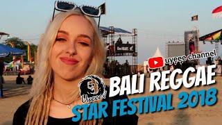Day 1 at BALI REGGAE STAR FESTIVAL 2018 | UYEEE CHANNEL VLOG