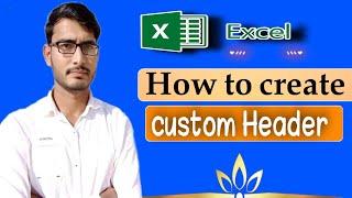 Creating Custom Headers and Footers to Print  Excel Worksheets