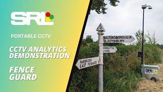 Fence Guard Analytics Demonstration | Portable CCTV | SRL Traffic Systems