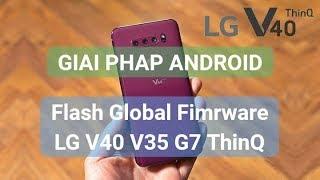 Unlock Bootloader Root flash Global Firmware LG V40 ThinQ V409N Korea Android 9 Pie