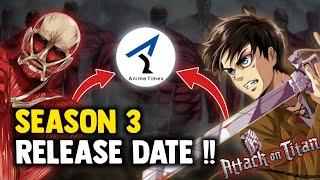 Attack On Titan Season 3 Hindi Dub Release Date On Anime Times | AOT S3 Hindi Dub Release Date | BBr