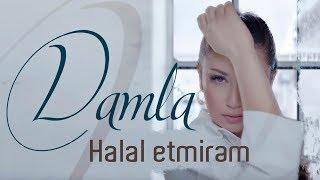 Damla - Halal Etmirem (Yeni Klip 2019)