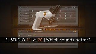 FL STUDIO 11 vs 20 | Which sounds better?