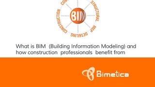 BIM - What is BIM and how construction professionals benefit from Bimetica?