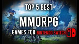 Best MMORPG Games for Nintendo Switch