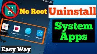 How To Uninstall System Apps On Android Without Root