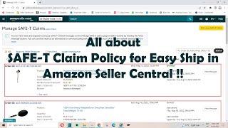 All about SAFE-T Claim Policy for Easy Ship in Amazon Seller Central !!