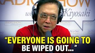 "What's Coming Is WORSE Than a Recession" | Robert Kiyosaki's Last WARNING