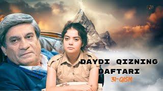 Daydi Qizning Daftari (milliy serial) 31-qism | Дайди Қизнинг Дафтари (миллий сериал) 31-қисм