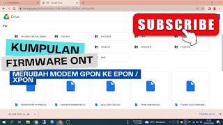 Firmware Upgrade Modem GPON ke XPON | Bisa GPON ke EPON