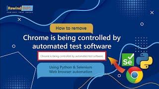 Remove "Chrome is being controlled by automated test Software" Web scraping | Python | Selenium