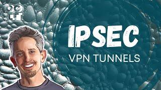 IPSec Site to Site VPN tunnels