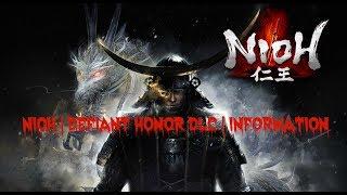 Nioh | Defiant Honor DLC | Information