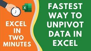 Unpivot Data in Excel Using Power Query (FASTEST way ever)