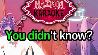 You Didn't Know - Hazbin Hotel Karaoke
